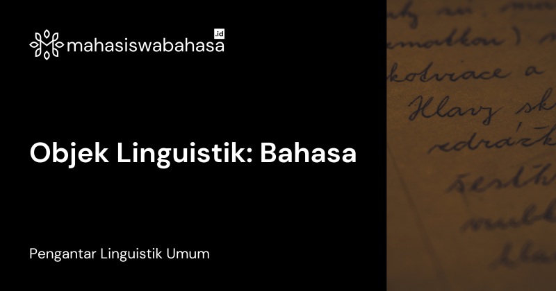 Objek Linguistik: Bahasa