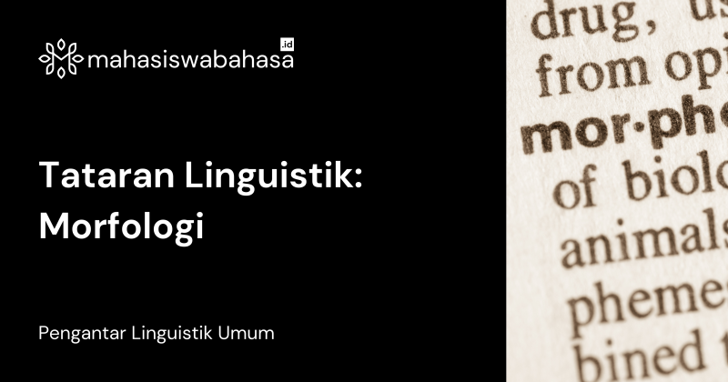 Tataran Linguistik: Morfologi